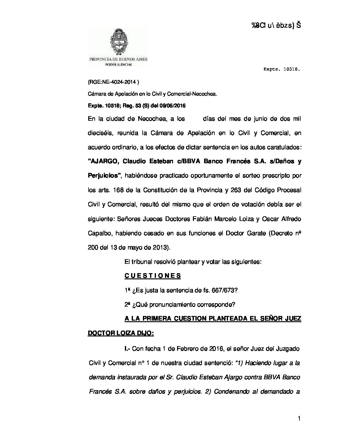 Consumidor. Información bancaria errónea. Tranmisión al sistema de base de datos. Daños moral. Daños Punitivos. Procedencia