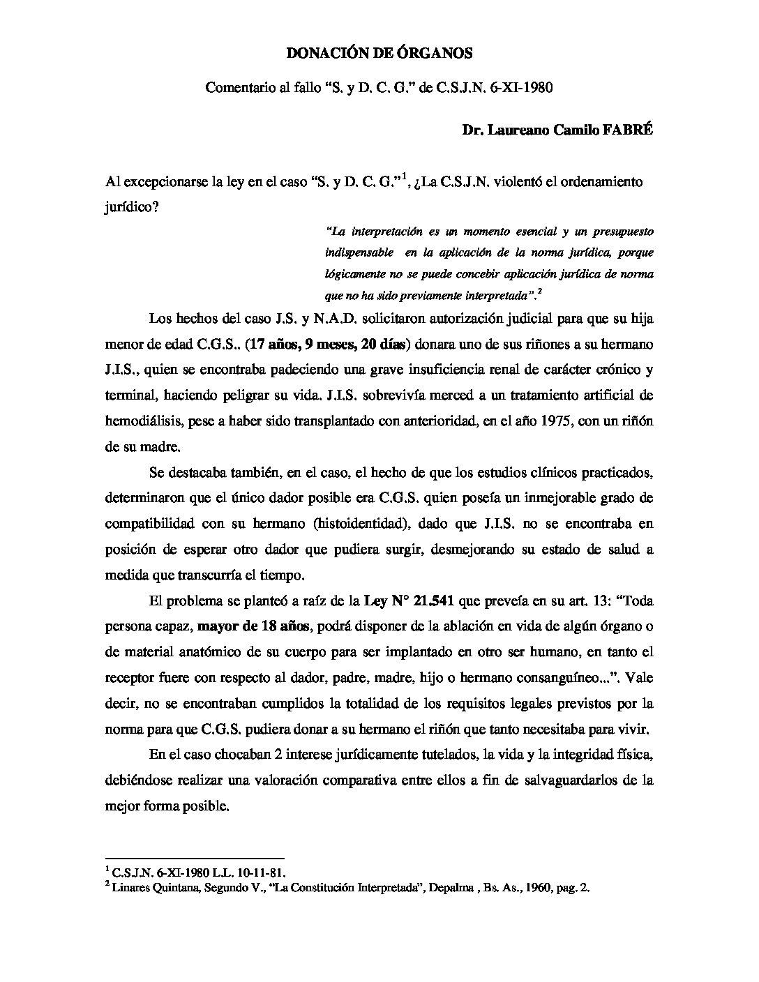 Donación de Organos. Comentario al fallo