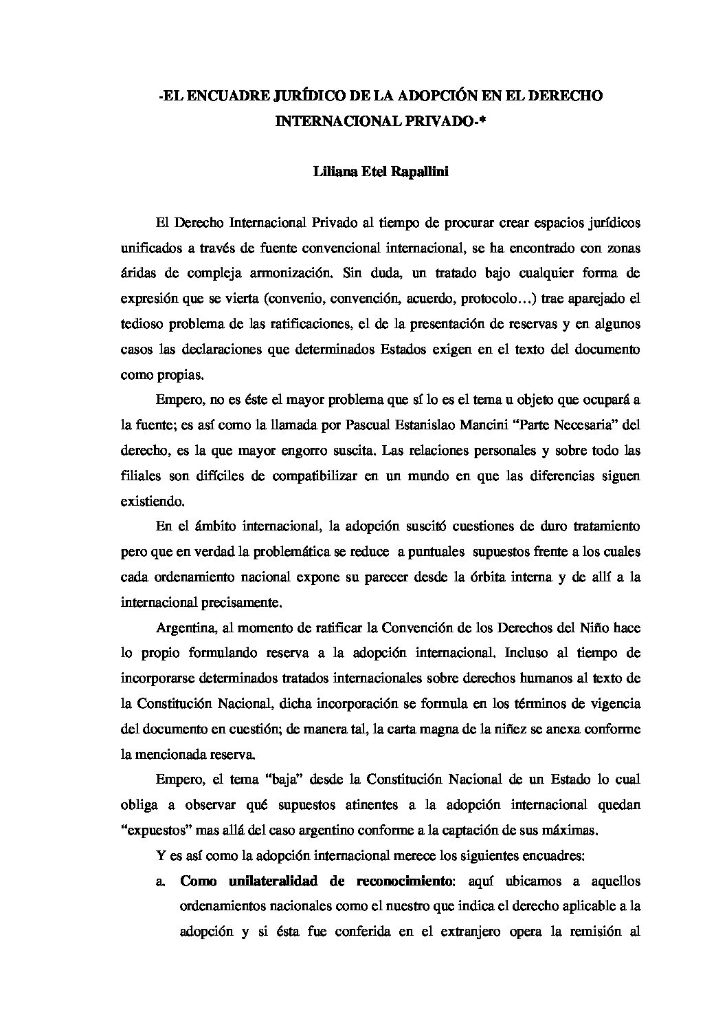 La adopción en el Derecho Comparado y su encuadre en el Derecho Internacional Privado.