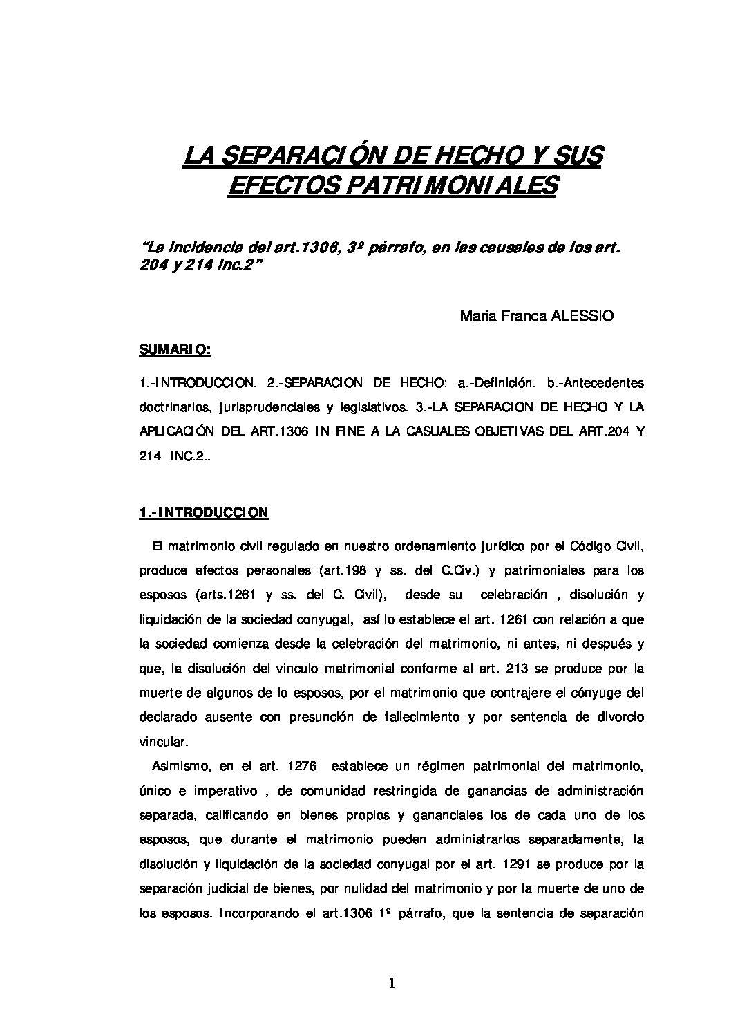 La incidencia del art.1306, 3º párrafo, en las causales de los art. 204 y 214 inc.2