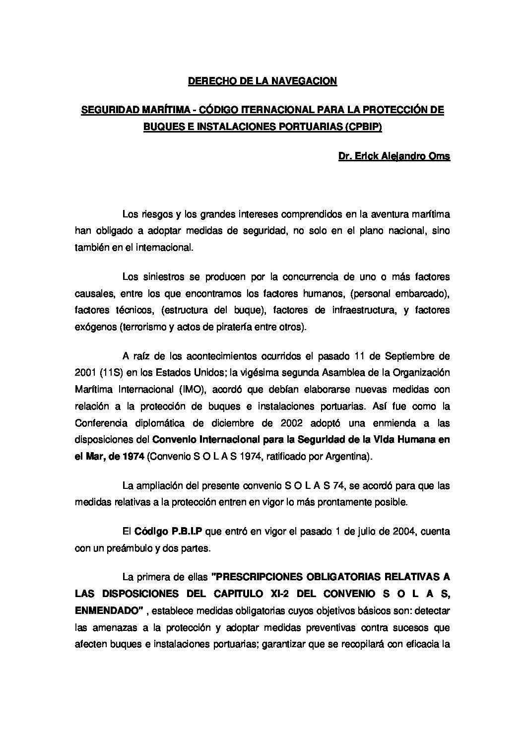 Seguridad marítima - Código Internacional para la protección de Buques e Instalaciones Portuarias. (CPBIP)