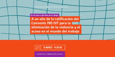 A un año de la ratificación del Convenio 190 OIT
