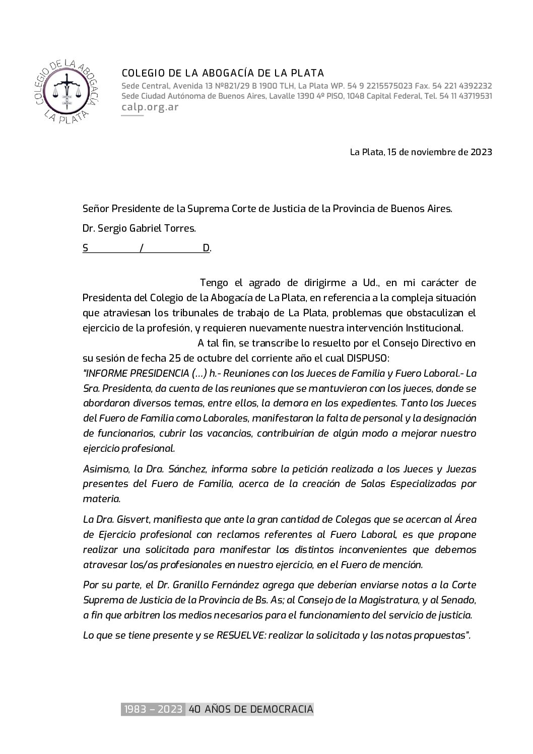 Dr. Sergio Gabriel Torres. Presidente de la Suprema Corte de Justicia de la Provincia de Buenos Aires