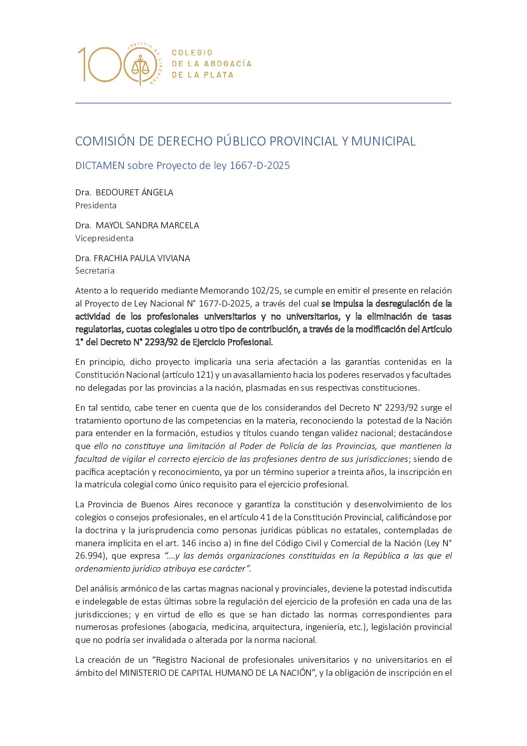 DICTAMEN Proyecto de ley 1667-D-2025 COMISIÓN DE DERECHO PÚBLICO PROVINCIAL Y MUNICIPAL