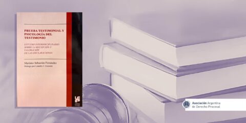 Presentación del libro “Prueba testimonial y psicología del testimonio”