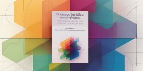 Teorías y prácticas interpeladas desde una perspectiva de género